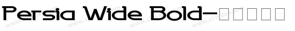 Persia Wide Bold字体转换